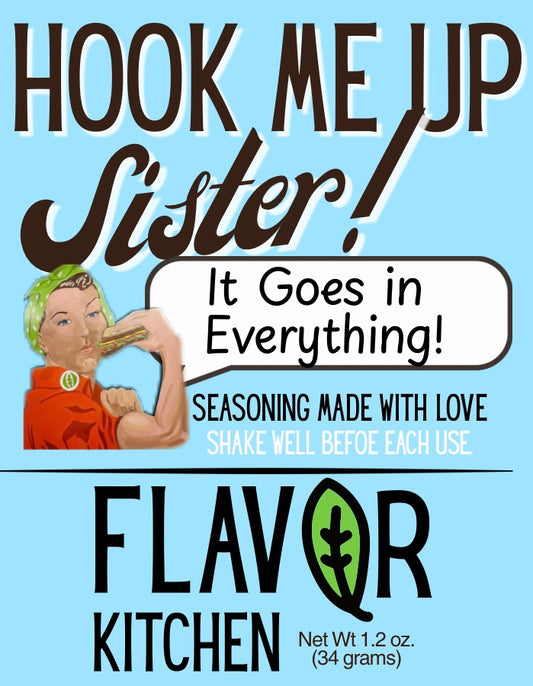 Hook Me Up Sister! "It Goes in Everything!"